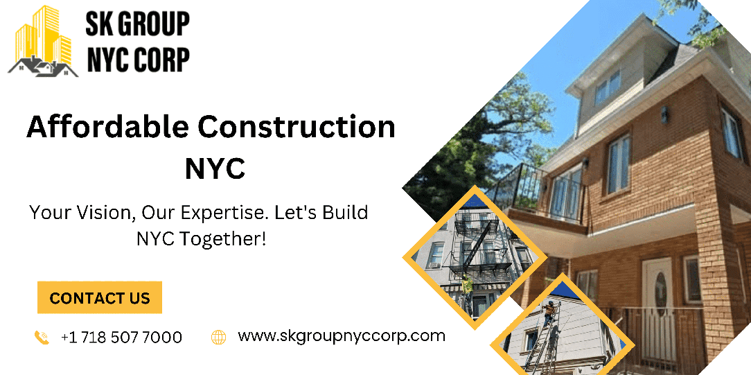 affordable construction nyc