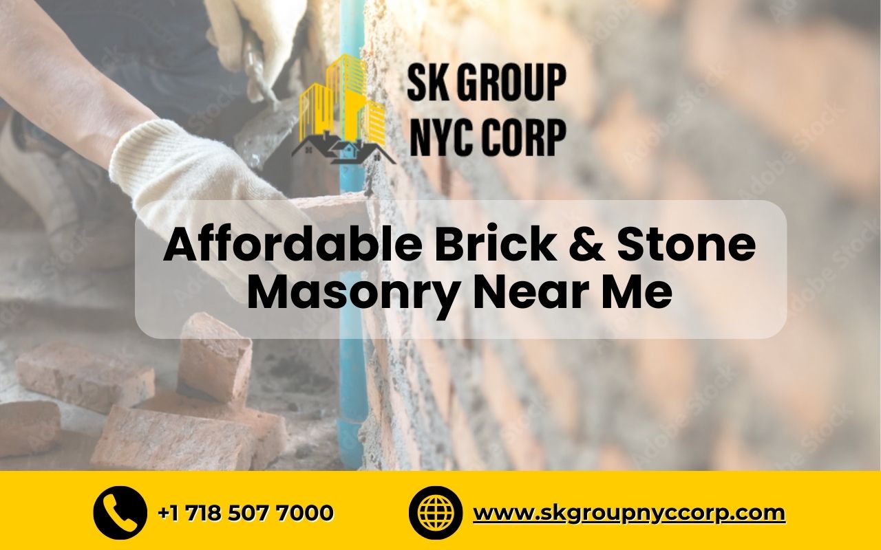 Affordable Brick and Masonry N ear Me