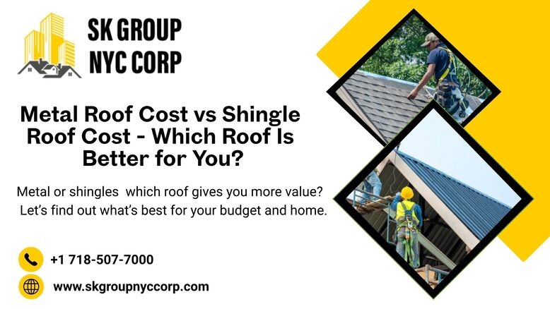 Metal Roof Cost vs Shingle Roof Cost comparison which is best for nyc homes